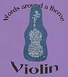 Words Around A Theme - Violin